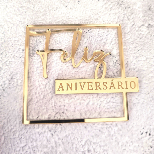 Topper acrílico frontal Feliz Aniversário