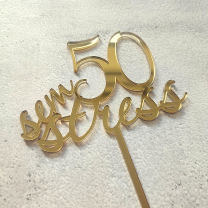 Topper acrílico 50 anos "Sem stress"